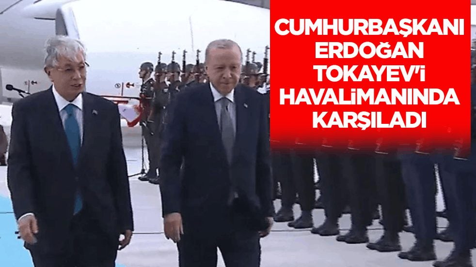 Erdoğan resmi törenle karşıladı! Kazakistan Cumhurbaşkanı Tokayev, Ankara'da