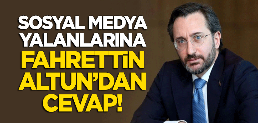 "Erdoğan sosyal medyayı kapatacak" yalanına Fahrettin Altun'dan cevap!