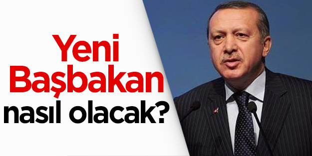 Erdoğan; "Yeni başbakan emanetçi olmayacak"