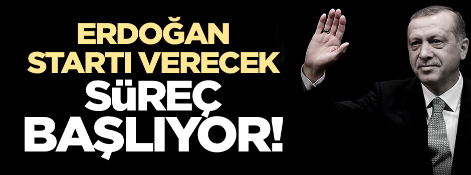 Erdoğan yerel seçimler için startı verecek...Süreç başlıyor!