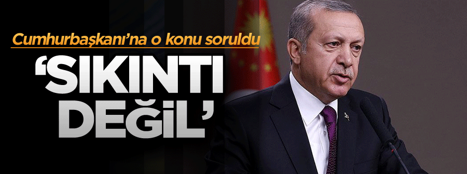 Erdoğan’a Pakistan ziyareti öncesi o soruldu ‘Sıkıntı değil!’ dedi