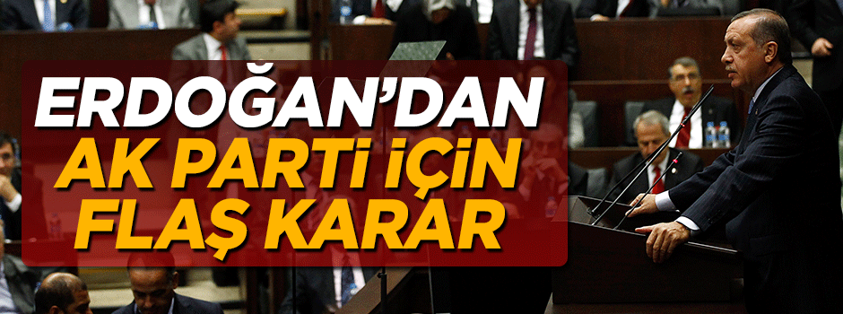 Erdoğan AK Partti'yi 1 Temmuz'da kampa alıyor