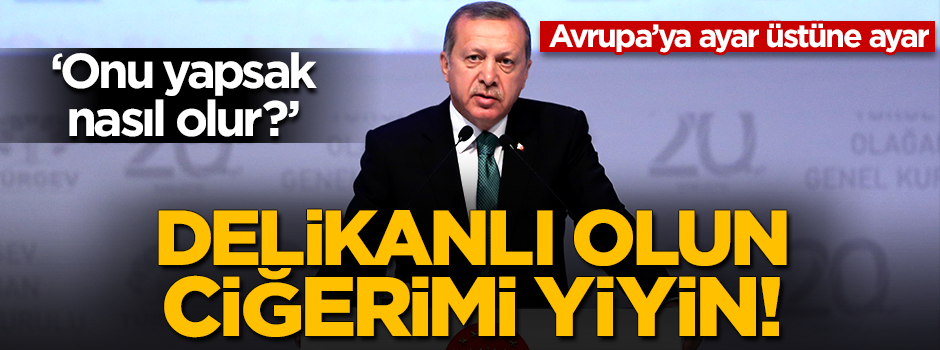Erdoğan'dan Almanya'ya çok sert tepki!