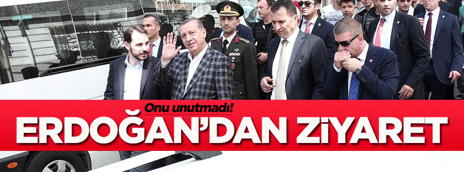 Erdoğan'dan anlamlı ziyaret