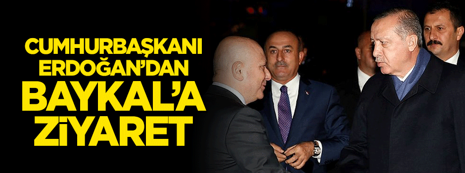 Erdoğan'dan Baykal'a ziyaret
