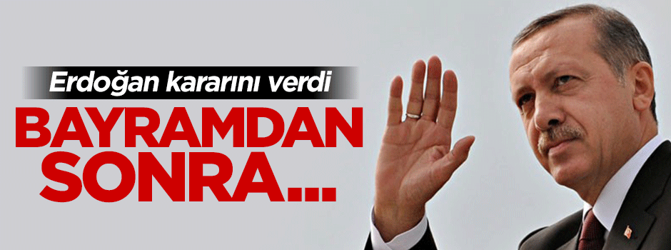 Erdoğan'dan bayram sonrası kritik ziyaret