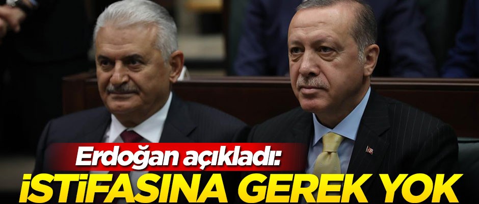Erdoğan'dan Binali Yıldırım açıklaması