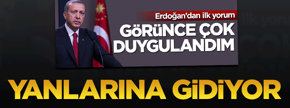 Erdoğan'dan büyük jest! Yanlarına gidiyor
