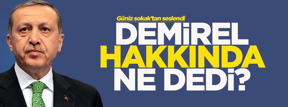 Erdoğan'dan Demirel açıklaması