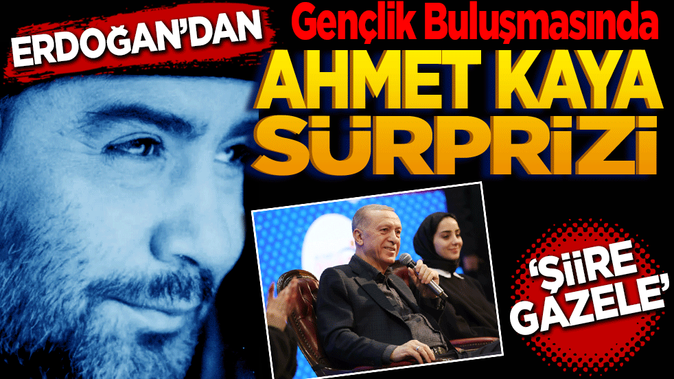 Erdoğan'dan Gençlik Buluşmasında Ahmet Kaya Sürprizi: 