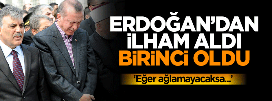 Erdoğan'dan ilham aldı, birinci oldu