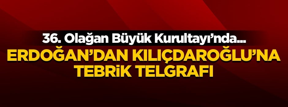 Erdoğan'dan, Kılıçdaroğlu'na tebrik!
