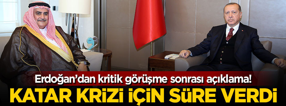 Erdoğan'dan kritik görüşme sonrası Katar açıklaması