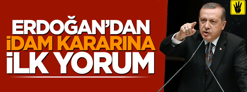 Erdoğan'dan Mursi'ye verilen idam kararına ilk yorum