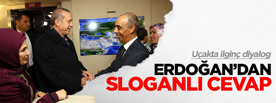 Erdoğan'dan o öğretmene sloganlı cevap