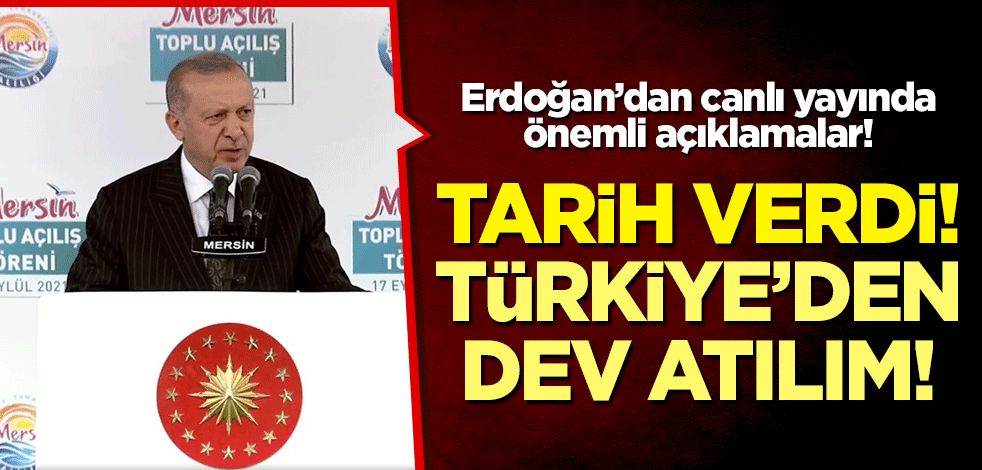 Erdoğan'dan önemli açıklamalar! Tarih verdi, Türkiye'den dev atılım!