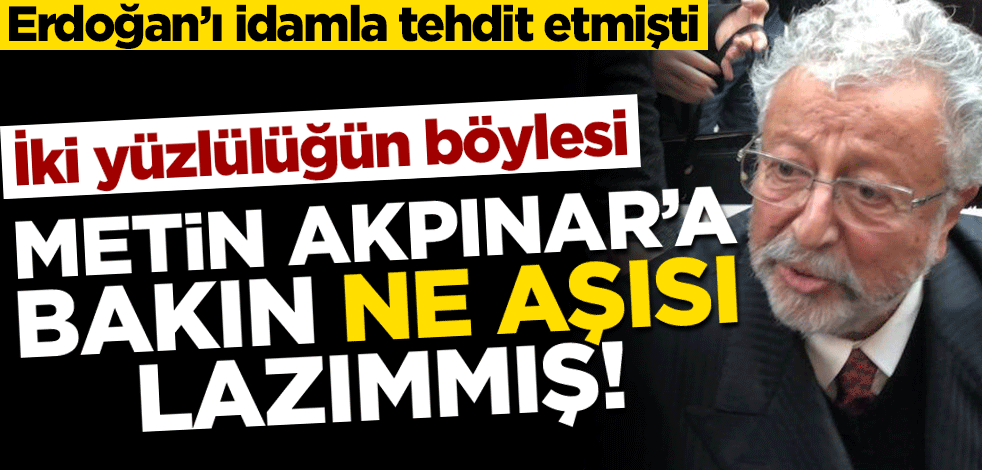 Erdoğan'ı idamla tehdit eden Metin Akpınar şimdi de 'demokrasi' edebiyatı yapıyor!