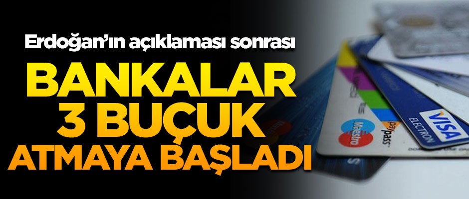 Erdoğan'ın açıklaması sonrası bankalar tutuştu! Harekete geçtiler