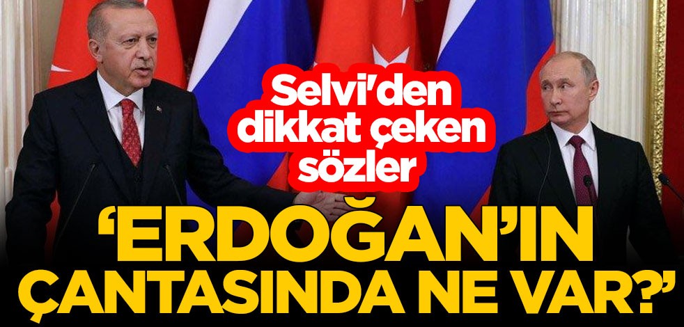 "Erdoğan'ın çantasında ne var?" Abdulkadir Selvi'den dikkat çeken sözler