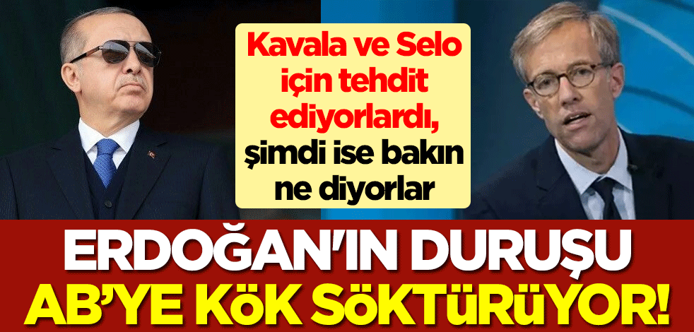 Erdoğan'ın duruşu AB’ye kök söktürüyor! Kavala ve Selo için tehdit ediyorlardı, şimdi "Türkiye konseyin değerli bir üyesi" diyorlar