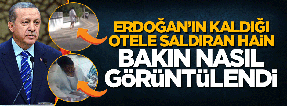 Erdoğan'ın kaldığı otele saldıran darbeci asker Marmaris'te tatilci kılığında görüntülendi