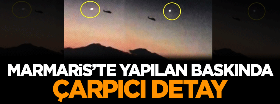 Erdoğan'ın oteline yapılan baskında çarpıcı detay
