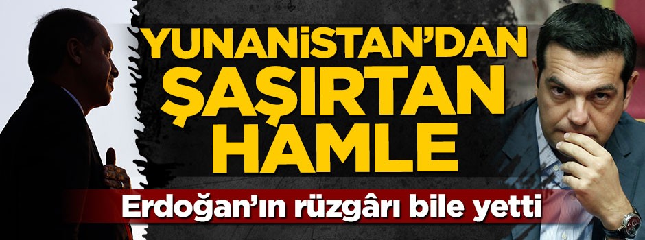 Erdoğan'ın rüzgarı yetti...Yunanistan'dan şaşırtan FETÖ hamlesi