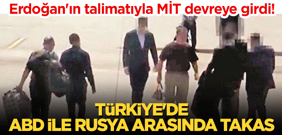Erdoğan'ın talimatıyla MİT devreye girdi! Türkiye'de ABD ile Rusya arasında takas