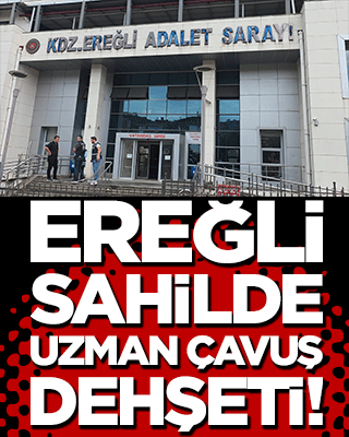 Ereğli sahilde uzman çavuş dehşeti!