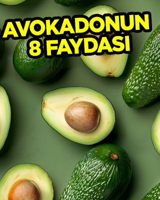 Uzman isim: Avokado yiyin diye tavsiye ediyor! 8 faydası