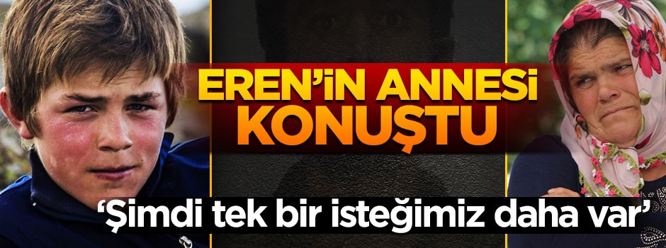 Eren Bülbül'ün annesinden açıklama