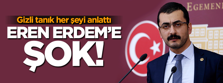 Eren Erdem'e belgeleri kim gönderdi?