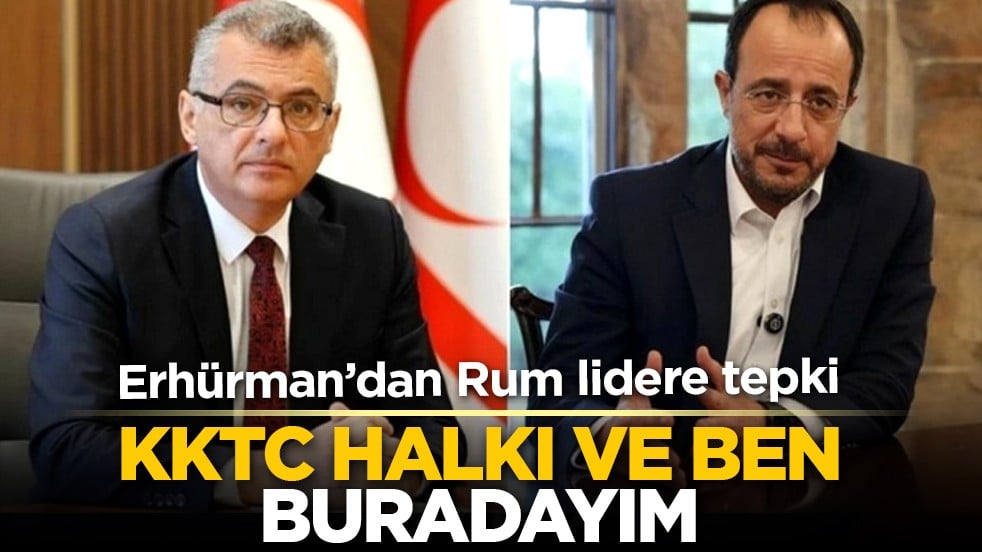 Erhürman’dan Rum lidere tepki: KKTC halkı ve ben buradayım