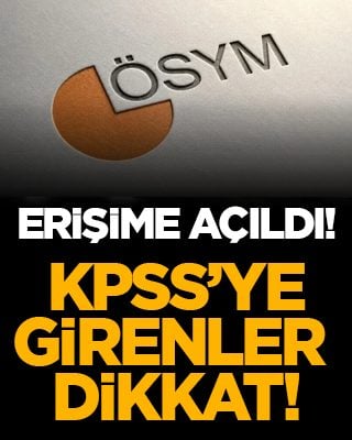 Erişime açıldı! KPSS’ye girenler dikkat!