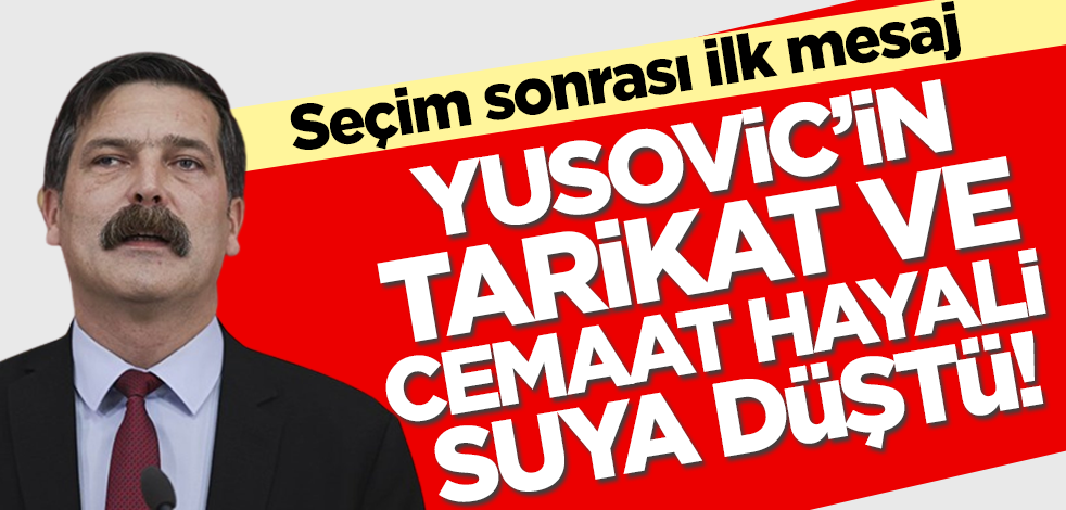 Erkan Yusovic'in tarikat ve cemaat hayali suya düştü! Seçim sonrası ilk mesaj