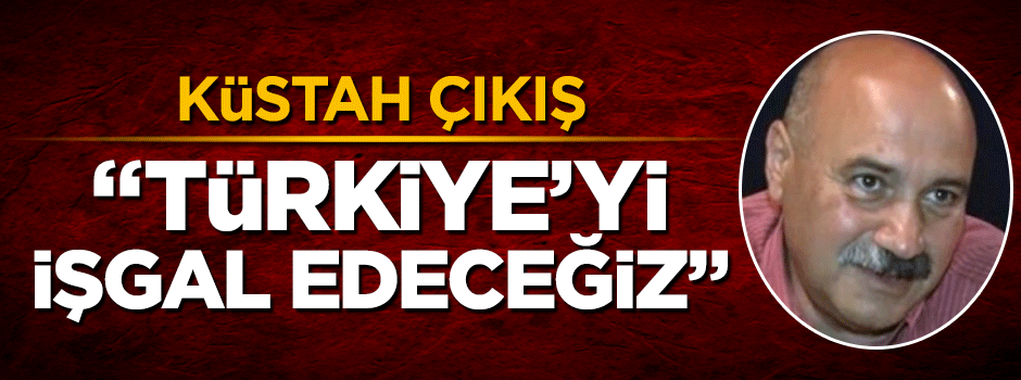 Ermeni komutandan alçak çıkış: Türkiye'yi işgal edeceğiz