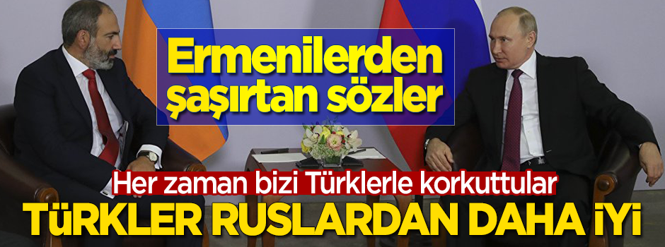 Ermeniler şaşırttı! "Yıllardır bizi Türklerle korkutuyorlardı... Türkler Ruslardan çok daha iyi"
