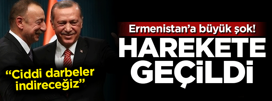 Ermenistan'a büyük şok! Harekete geçildi