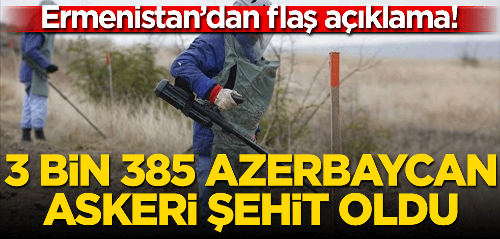 Ermenistan'dan mayın provokasyonu! 3 bin 385 Azerbaycan askeri şehit oldu