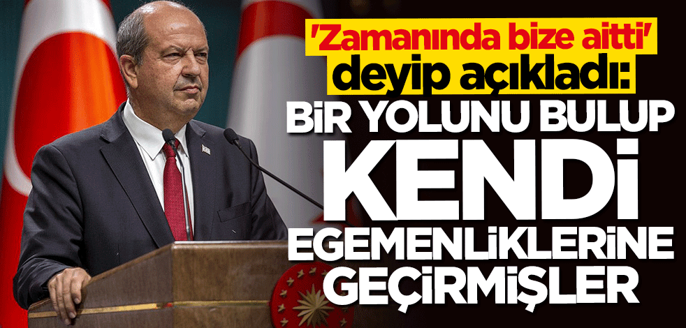 Ersin Tatar: Bir yolunu bulup kendi egemenliklerine geçirmişler