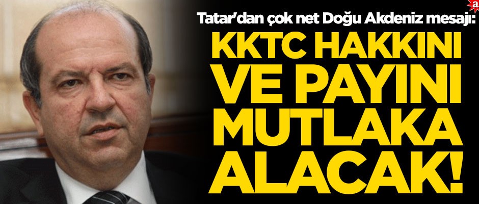 Ersin Tatar: KKTC hakkını alacak