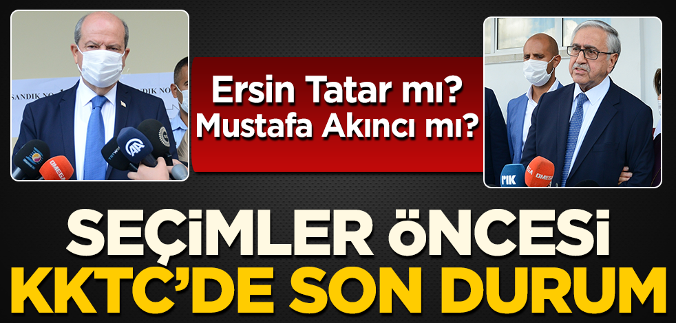 Ersin Tatar mı Mustafa Akıncı mı? KKTC'de seçimler öncesi son durum