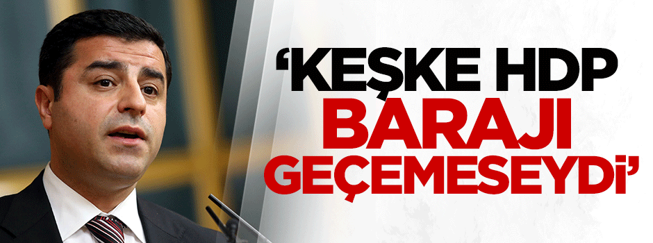 Ersoy Dede: Keşke HDP barajı geçemeseydi