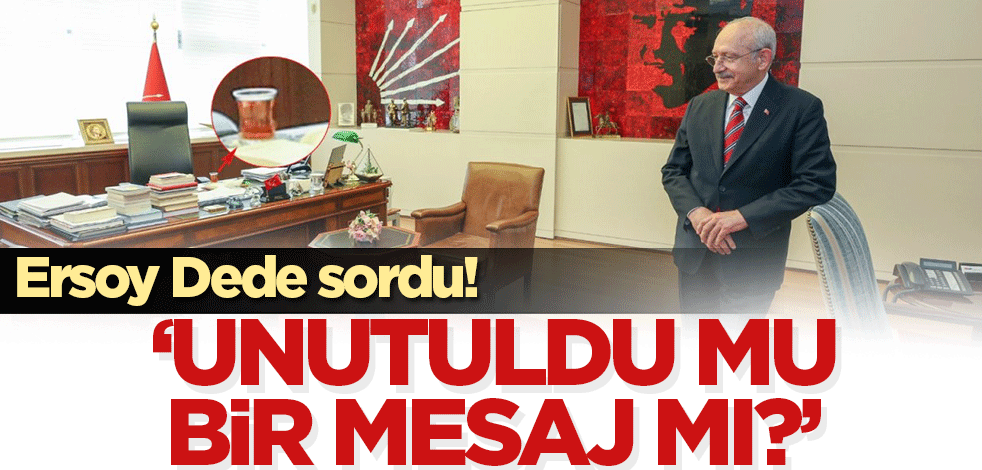 Ersoy Dede'den dikkat çeken çıkış! Kılıçdaroğlu o bardağı unuttu mu mesaj mı verdi?
