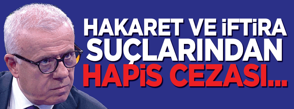 Ertuğrul Özkök'e 'hakaret' davası