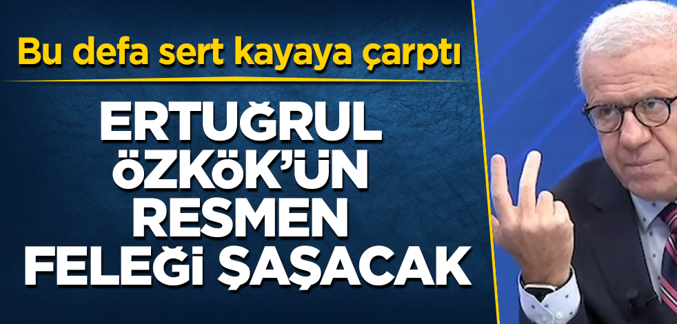 Ertuğrul Özkök'ün resmen feleği şaşacak! Bu defa sert kayaya çarptı