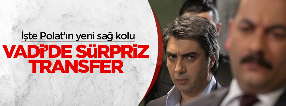 Ertuğrul Şakar Şevkat Tepe'den Kurtlar Vadisi'ne geçti