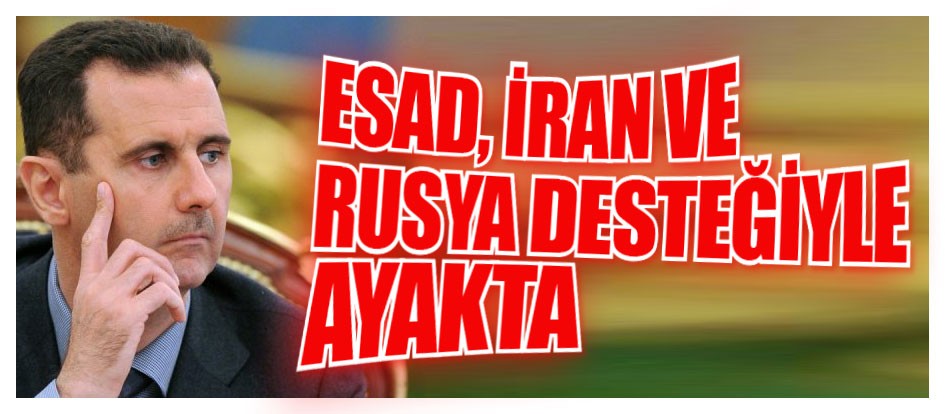 Esad, İran ve Rusya desteğiyle ayakta