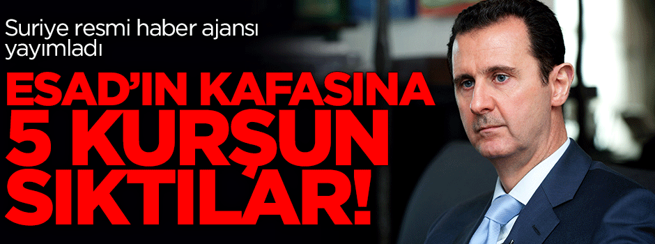 Esad'ın kuzeninin kafasına 5 kurşun sıktılar!