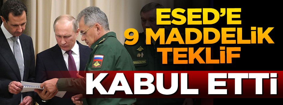 Esed 9 maddelik teklifi kabul etti